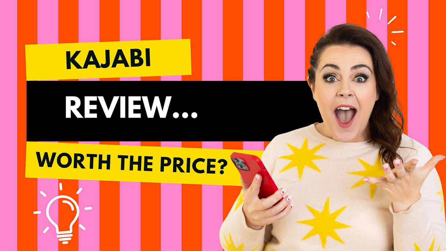 Rosie Parsons, a professional photographer and business blogger, looks shocked with her mouth wide open in surprise, holding a red iPhone in one hand while gesturing with the other. She wears a cream jumper with yellow starburst patterns, has dark wavy hair and pink nail polish. The bold graphic background features pink and orange stripes with text reading "Kajabi" in black on a yellow banner, "Review..." in white on a black box, and "Worth the price?" in black on a yellow banner. A lightbulb icon adds a creative touch. The image introduces a review of Kajabi as a marketing website design and best website design option for creators.